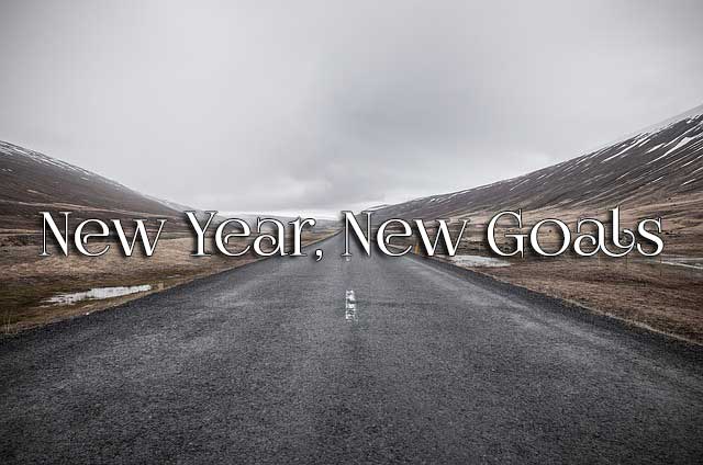 New Year, New Goals New Year, New Goals