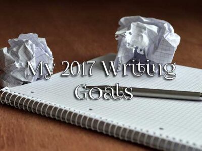 My 2017 Writing Goals