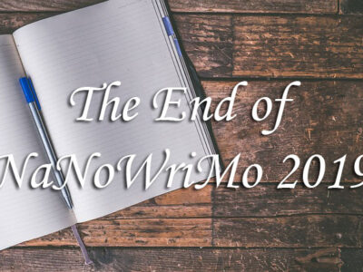 The End of NaNoWriMo 2019