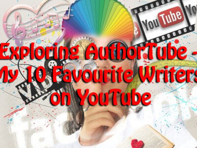 Exploring AuthorTube – My 10 Favourite Writers on YouTube